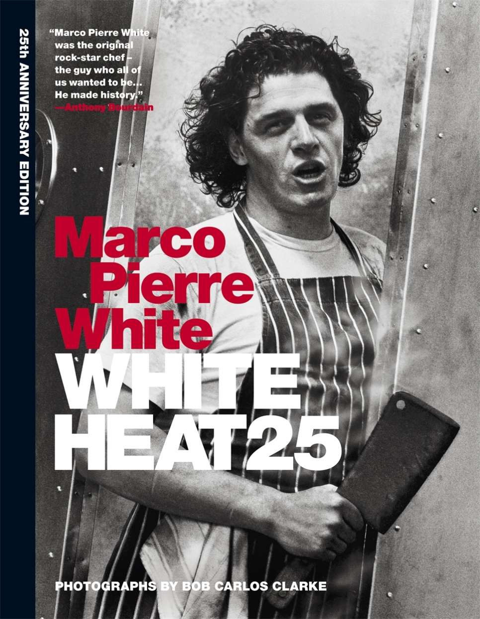 White Heat 25 - Marco Pierre White w grupie Gotowanie / Książki kucharskie / / w The Kitchen Lab (1317-33007)