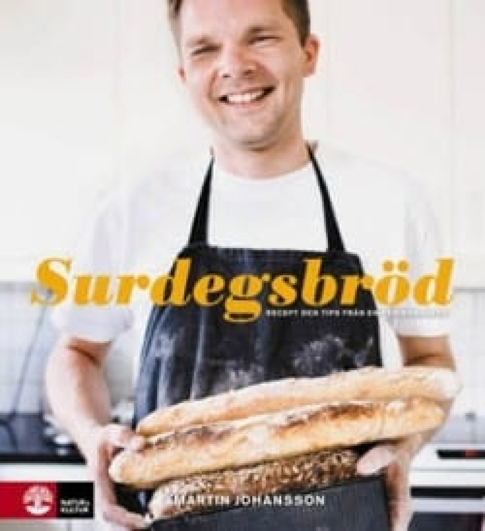Surdegsbröd by Martin Johansson w grupie Gotowanie / Książki kucharskie / Książki kucharskie o tematyce piekarniczej w The Kitchen Lab (1355-11938)