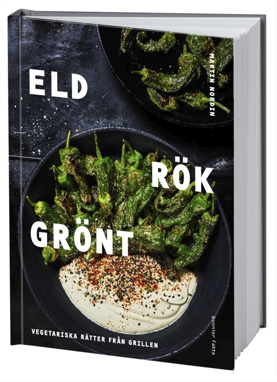 Eld Rök Grönt - Martin Nordin w grupie Gotowanie / Książki kucharskie / Grillowanie i wędzenie w The Kitchen Lab (1355-19950)