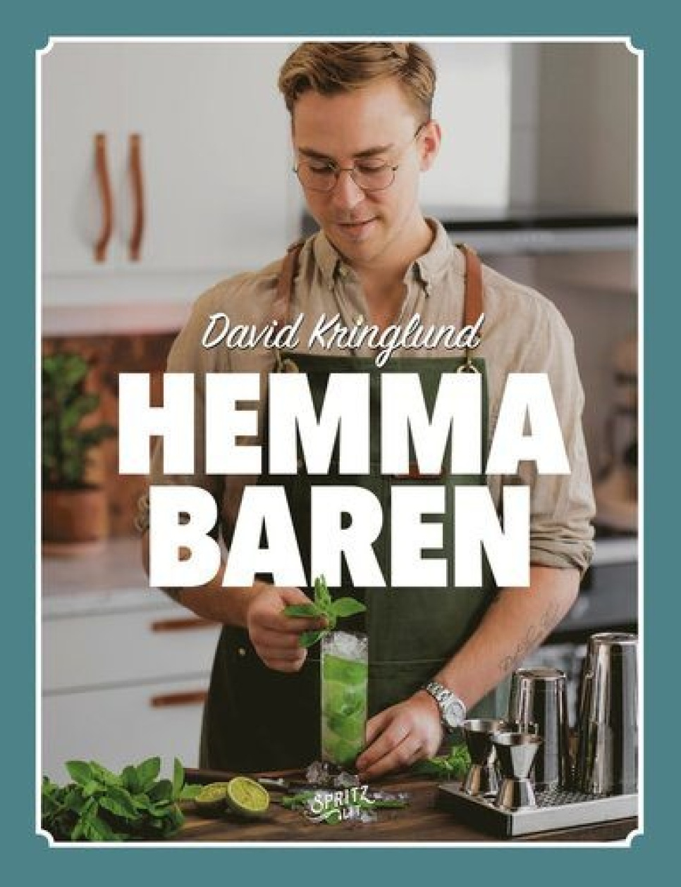 Hemmabaren by Dbyid Kringlund w grupie Gotowanie / Książki kucharskie / Napoje i koktajle w The Kitchen Lab (1355-26821)
