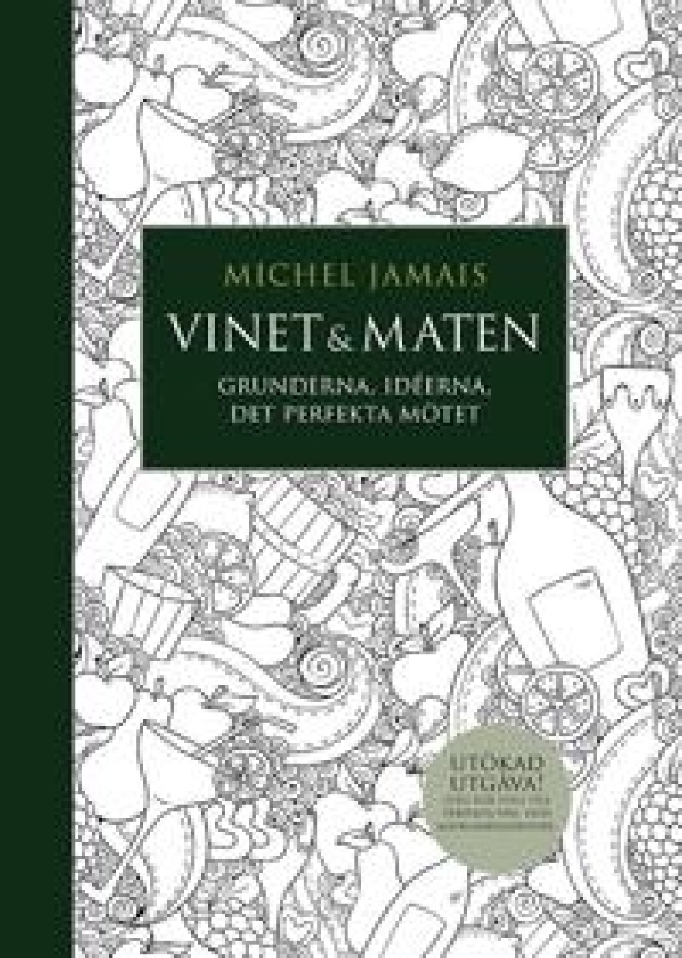 Vinet & Maten - Michel Jamais w grupie Gotowanie / Książki kucharskie / Czasopisma / Wino w The Kitchen Lab (1355-27179)