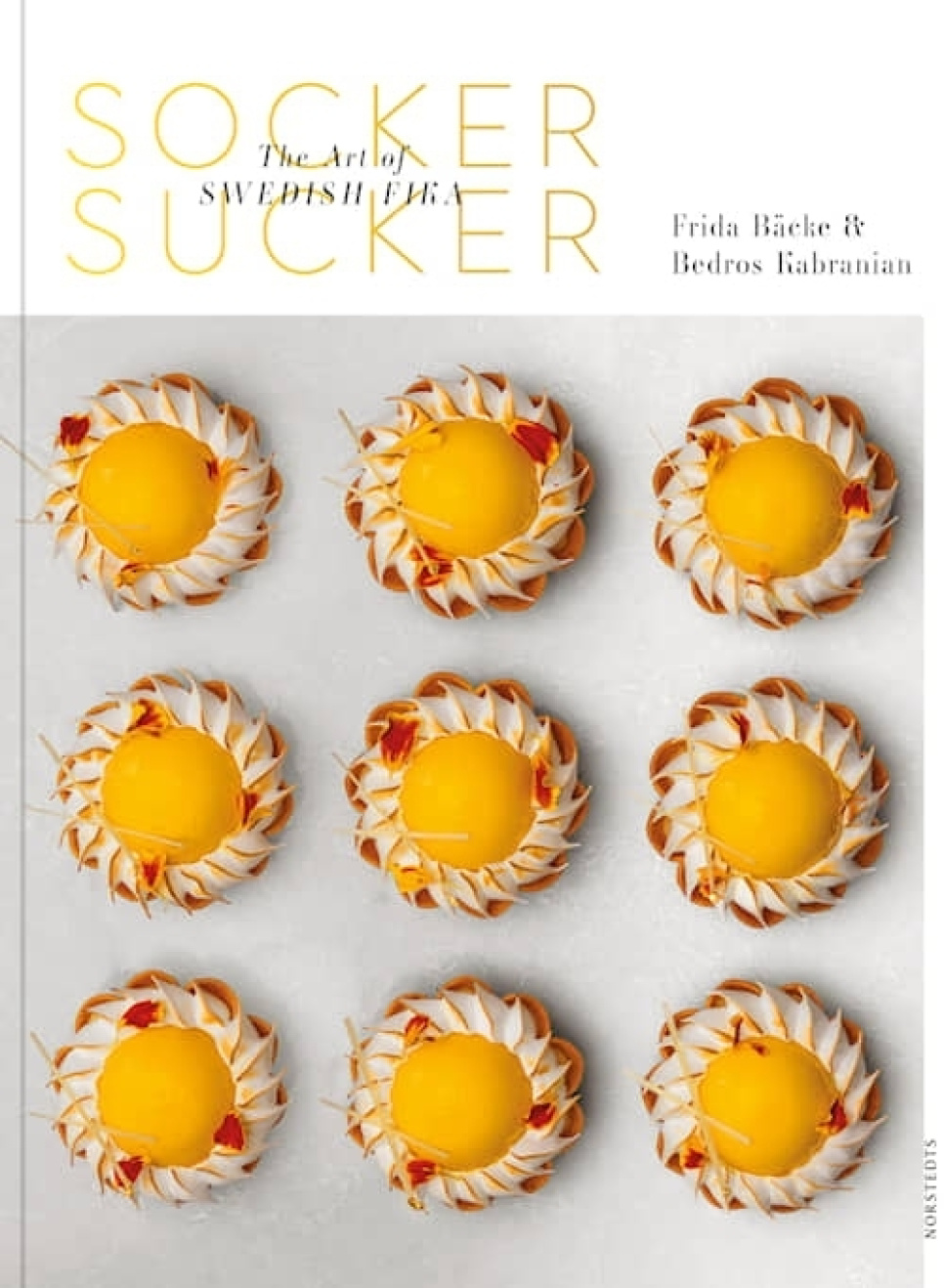 Socker Sucker - The Art of Swedish Fika - Frida Bäcke & Bedros Kabranian w grupie Gotowanie / Książki kucharskie / Chleb & Cukiernictwo / Cukiernictwo w The Kitchen Lab (1355-30933)
