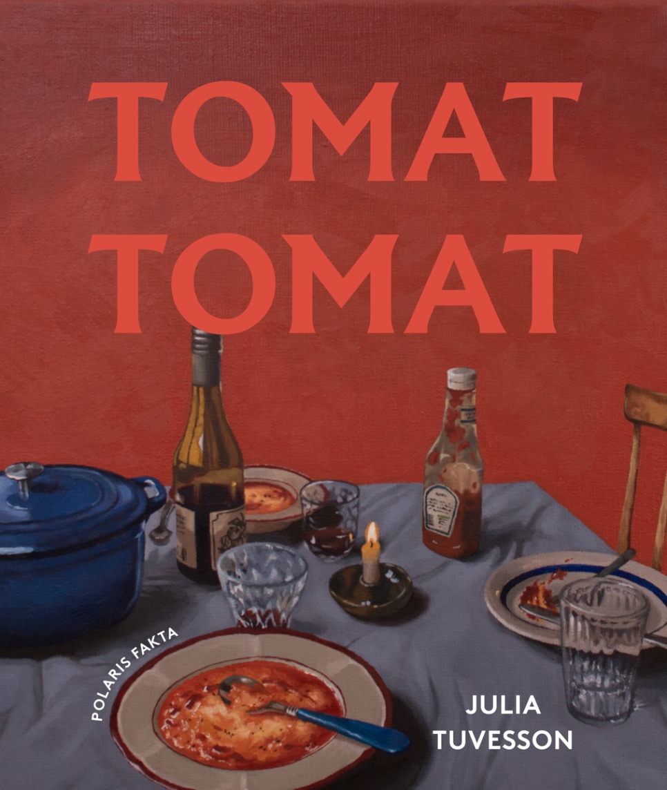 Tomat, Tomat - Julia Tuvesson w grupie Gotowanie / Książki kucharskie / / w The Kitchen Lab (1355-34094)