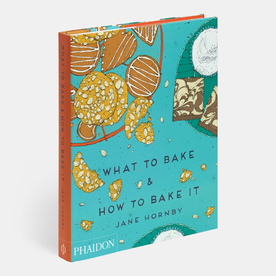 What to Bake & How to Bake It - Jane Hornby w grupie Gotowanie / Książki kucharskie / Chleb & Cukiernictwo / Chleb & Piekarstwo w The Kitchen Lab (1399-14477)