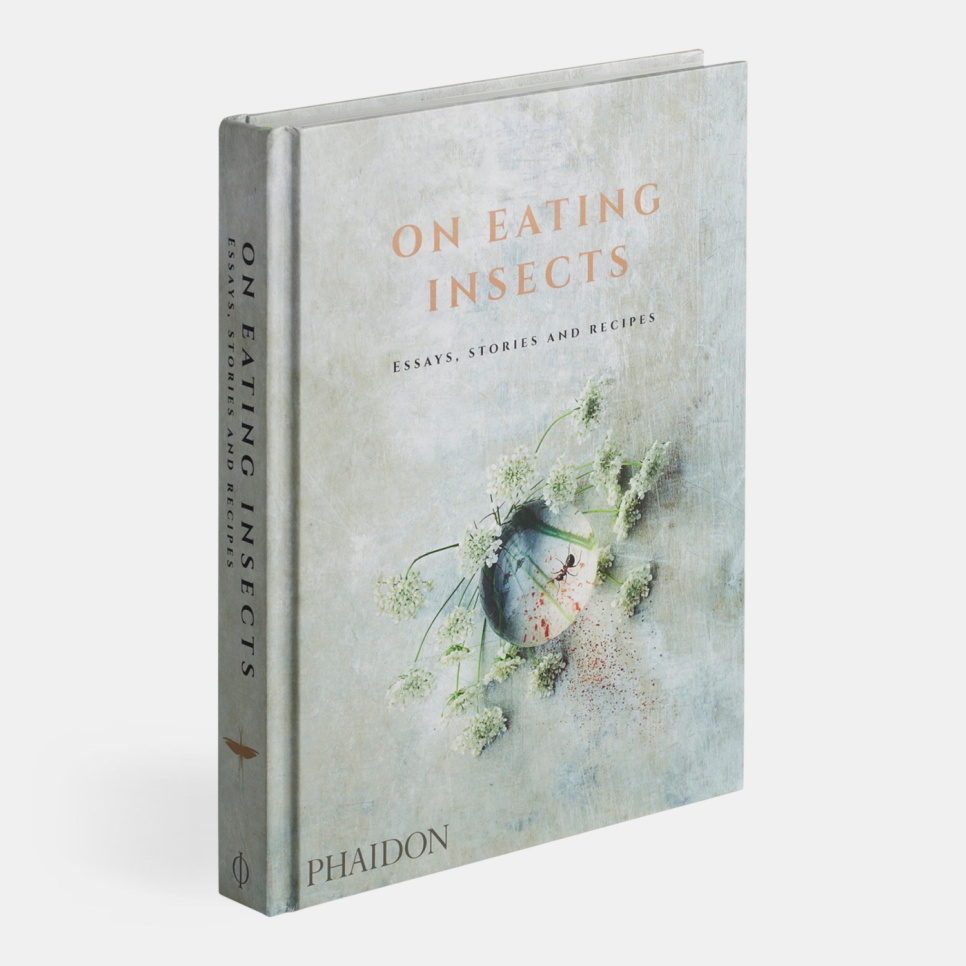 On Eating Insects - Essays, Stories and Recipes w grupie Gotowanie / Książki kucharskie / / w The Kitchen Lab (1399-16072)