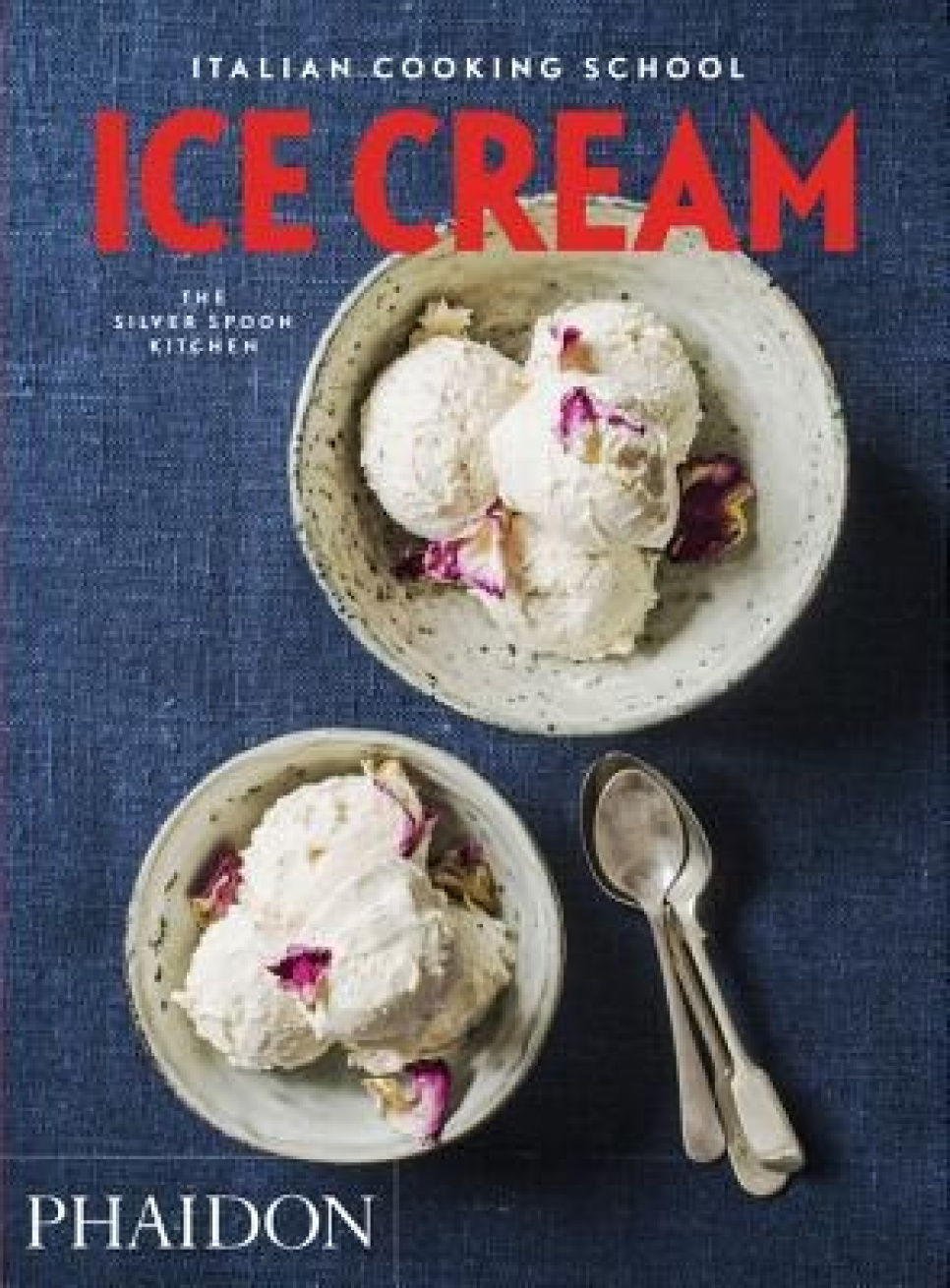 Italian Cooking School: Ice Cream av The Silver Spoon w grupie Gotowanie / Książki kucharskie / Kuchnie narodowe i regionalne / Europa w The Kitchen Lab (1399-17654)