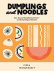 Dumplings and Noodles - Pippa Middlehurst Dumplings and Noodles - Pippa Middlehurst