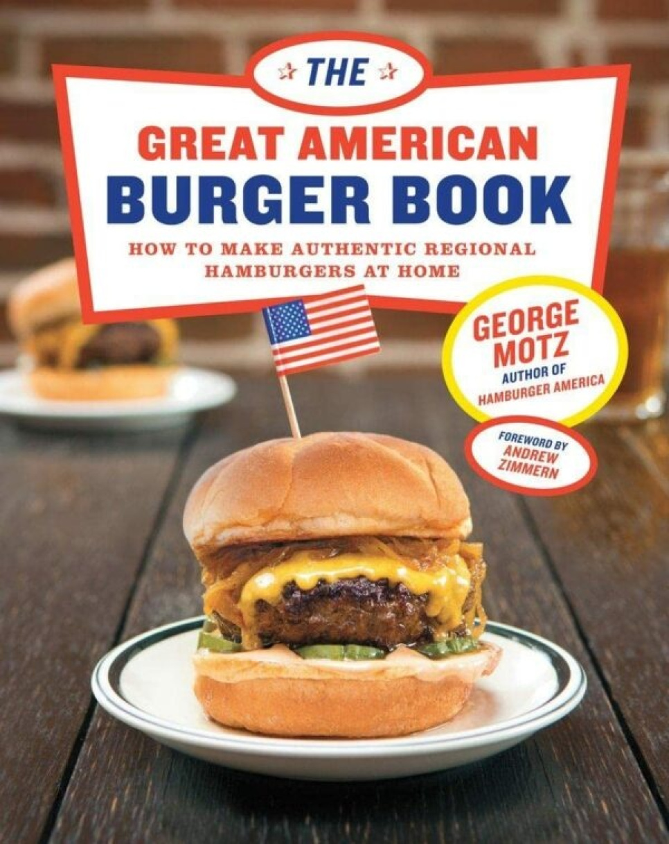 The Great American Burger Book - George Motz w grupie Gotowanie / Książki kucharskie / Mięso w The Kitchen Lab (1987-26668)