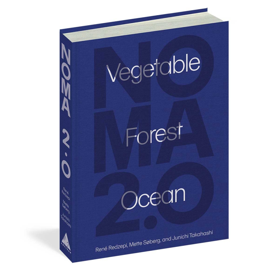 Noma 2.0 Vegetable Forest Ocean - René Redzepi, Mette SO/berg, Junichi Takahashi w grupie Gotowanie / Książki kucharskie / Kuchnie narodowe i regionalne / Kraje nordyckie w The Kitchen Lab (1987-27148)