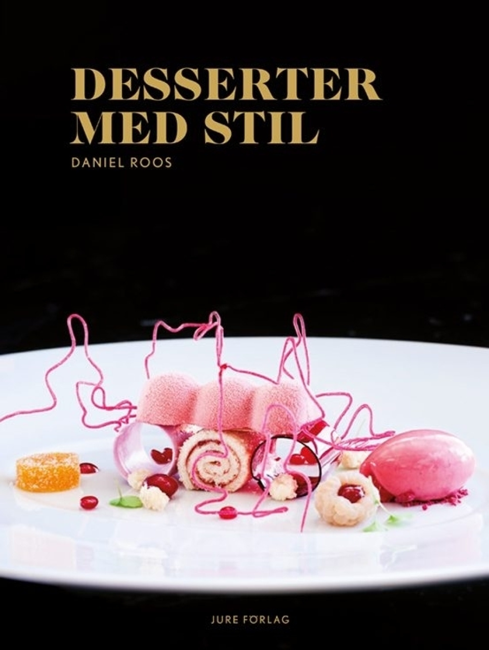 Desserter med stil - Daniel Roos w grupie Gotowanie / Książki kucharskie / Chleb & Cukiernictwo / Lody & Desery w The Kitchen Lab (2098-27080)