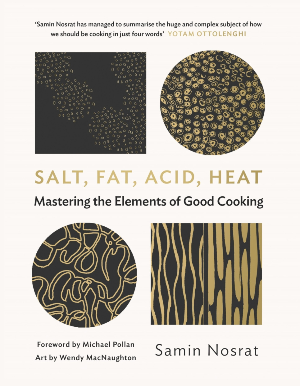 Salt, Fat, Acid, Heat: Mastering the Elements of Good Cooking - Samin Nosrat, W w grupie Gotowanie / Książki kucharskie / w The Kitchen Lab (2304-35917)