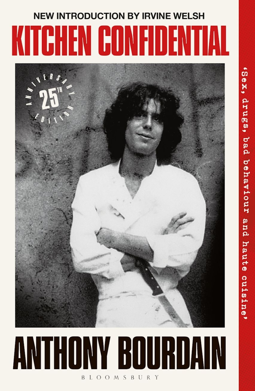 Kitchen Confidential : 25th Anniversary Edition - Anthony Bourdain w grupie Gotowanie / Książki kucharskie / Literatura kulinarna / Od kuchni w The Kitchen Lab (2304-35919)