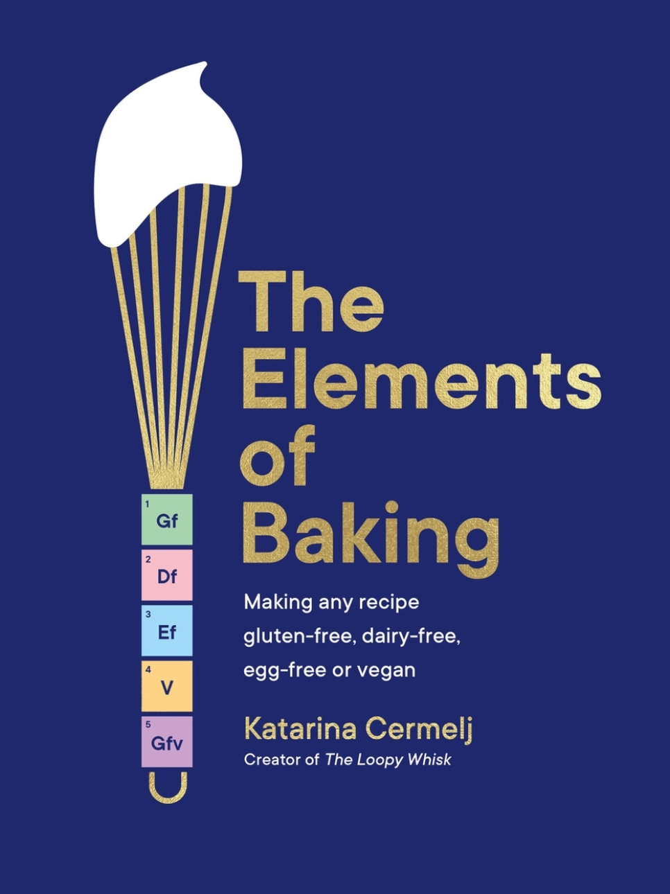 The Elements of Baking - Katarina Cermelj w grupie Gotowanie / Książki kucharskie / Książki kucharskie o tematyce piekarniczej / w The Kitchen Lab (2304-36020)