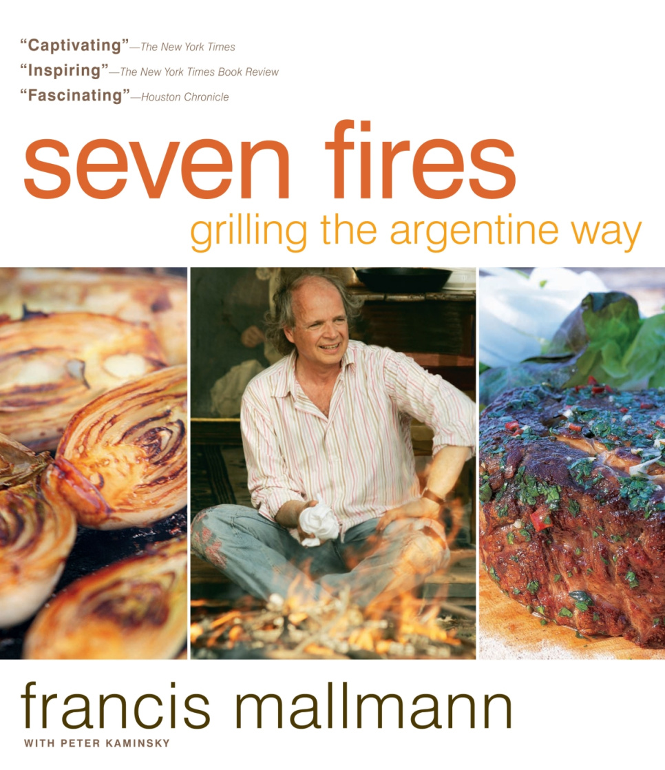 Seven Fires: Grilling the Argentine Way - Francis Mallmann w grupie Gotowanie / Książki kucharskie / / w The Kitchen Lab (2304-36035)