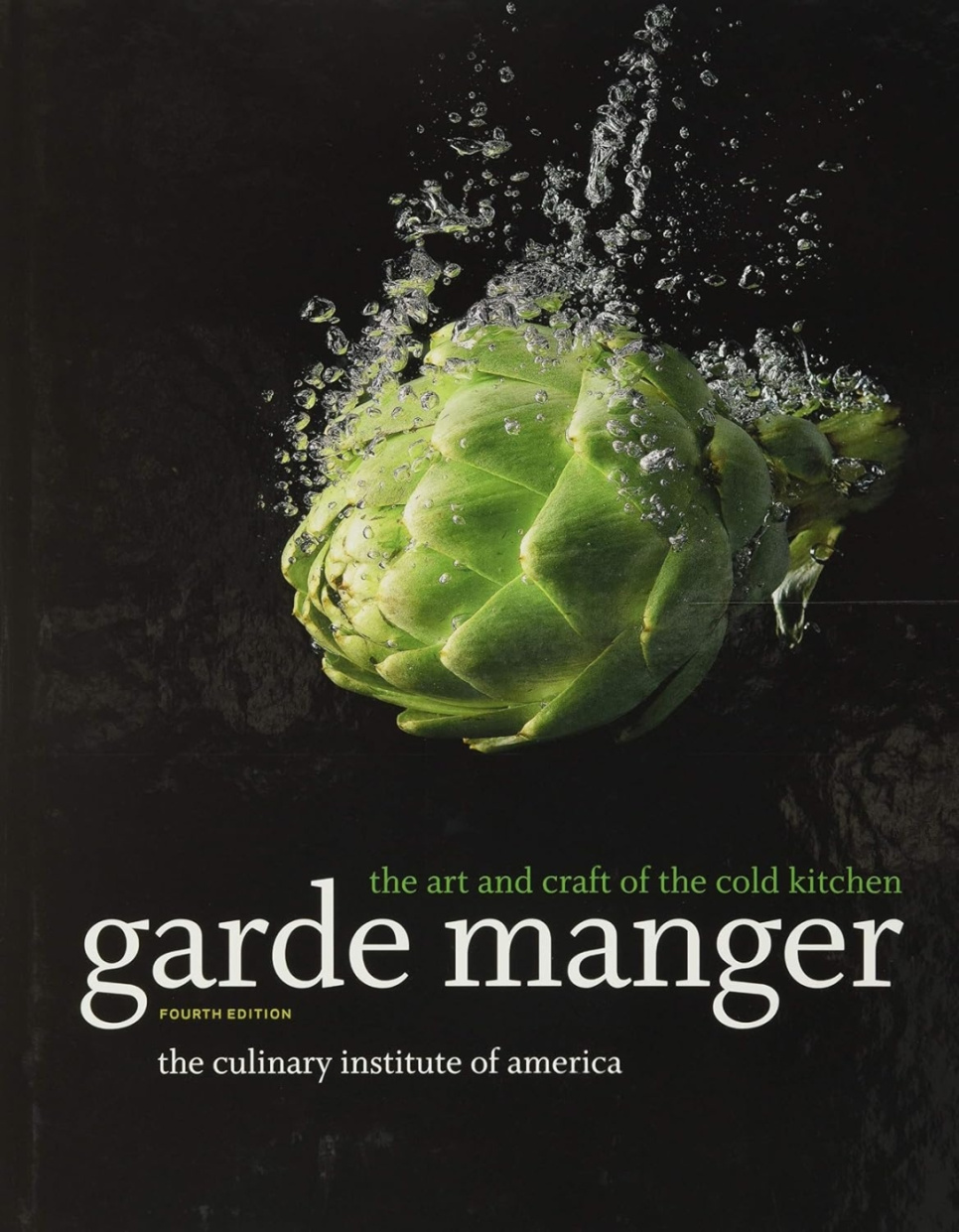 Garde Manger, 4th ed - Culinary Institute of America w grupie Gotowanie / Książki kucharskie / / w The Kitchen Lab (2304-36064)
