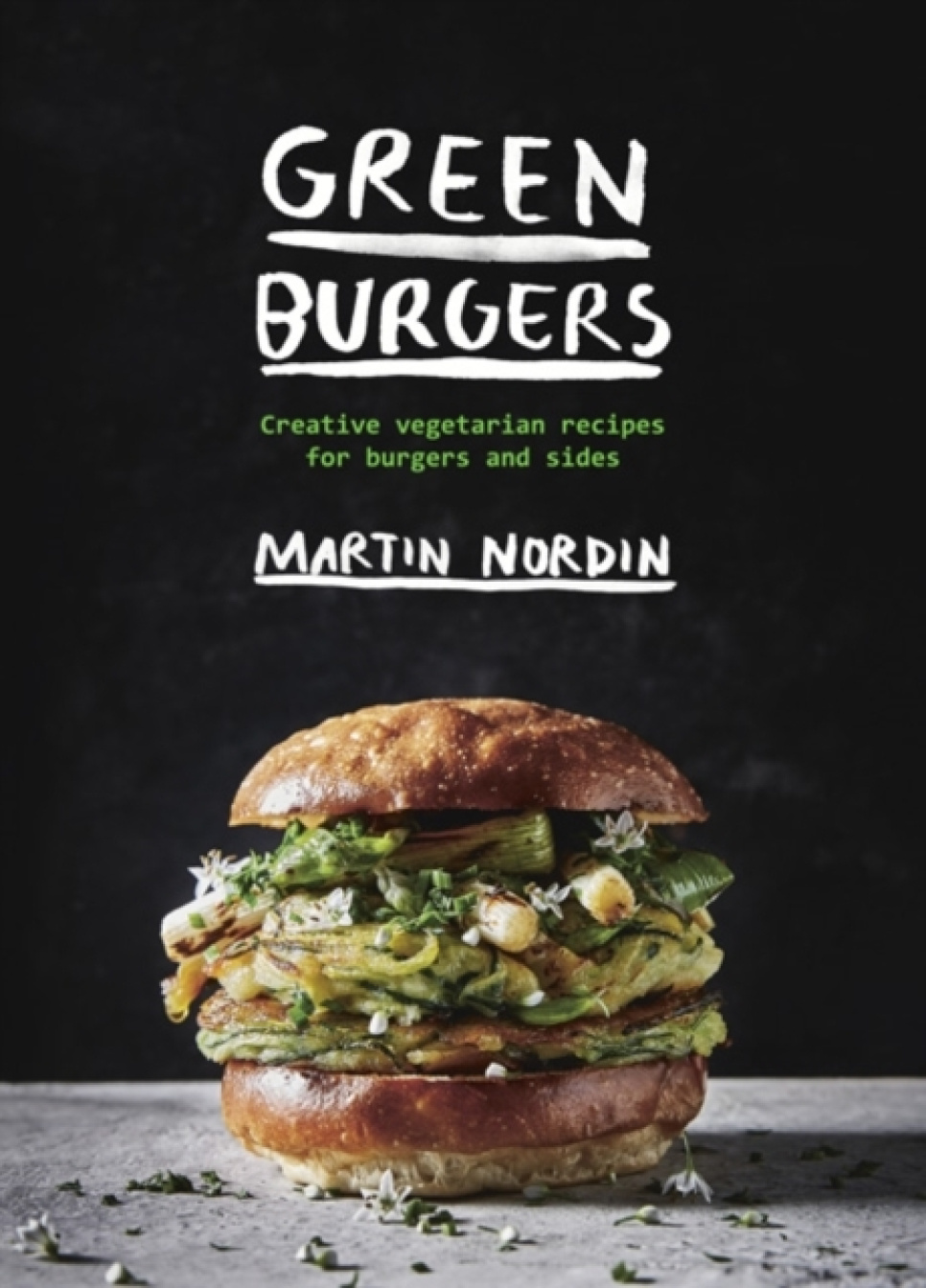 Green Burgers - Martin Nordin w grupie Gotowanie / Książki kucharskie / / w The Kitchen Lab (2304-36065)