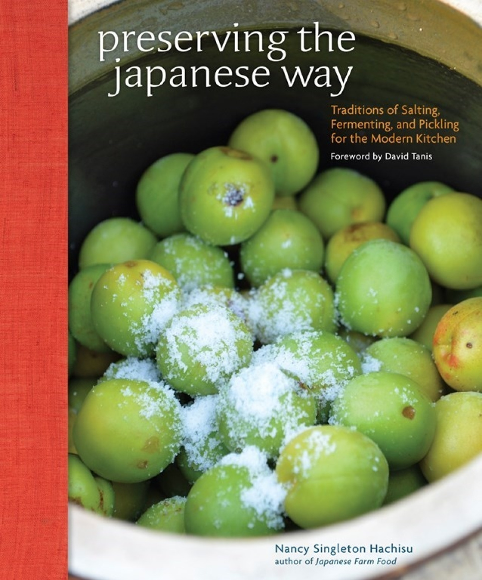 Preserving the Japanese Way - Nancy Singleton Hachisu w grupie Gotowanie / Książki kucharskie / Kuchnie & Kultury / Japonia w The Kitchen Lab (2304-36145)