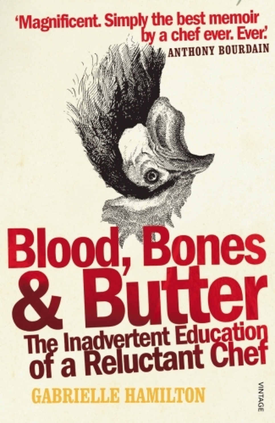 Blood, Bones and Butter - Gabrielle Hamilton w grupie Gotowanie / Książki kucharskie / Literatura kulinarna / Od kuchni w The Kitchen Lab (2304-36167)