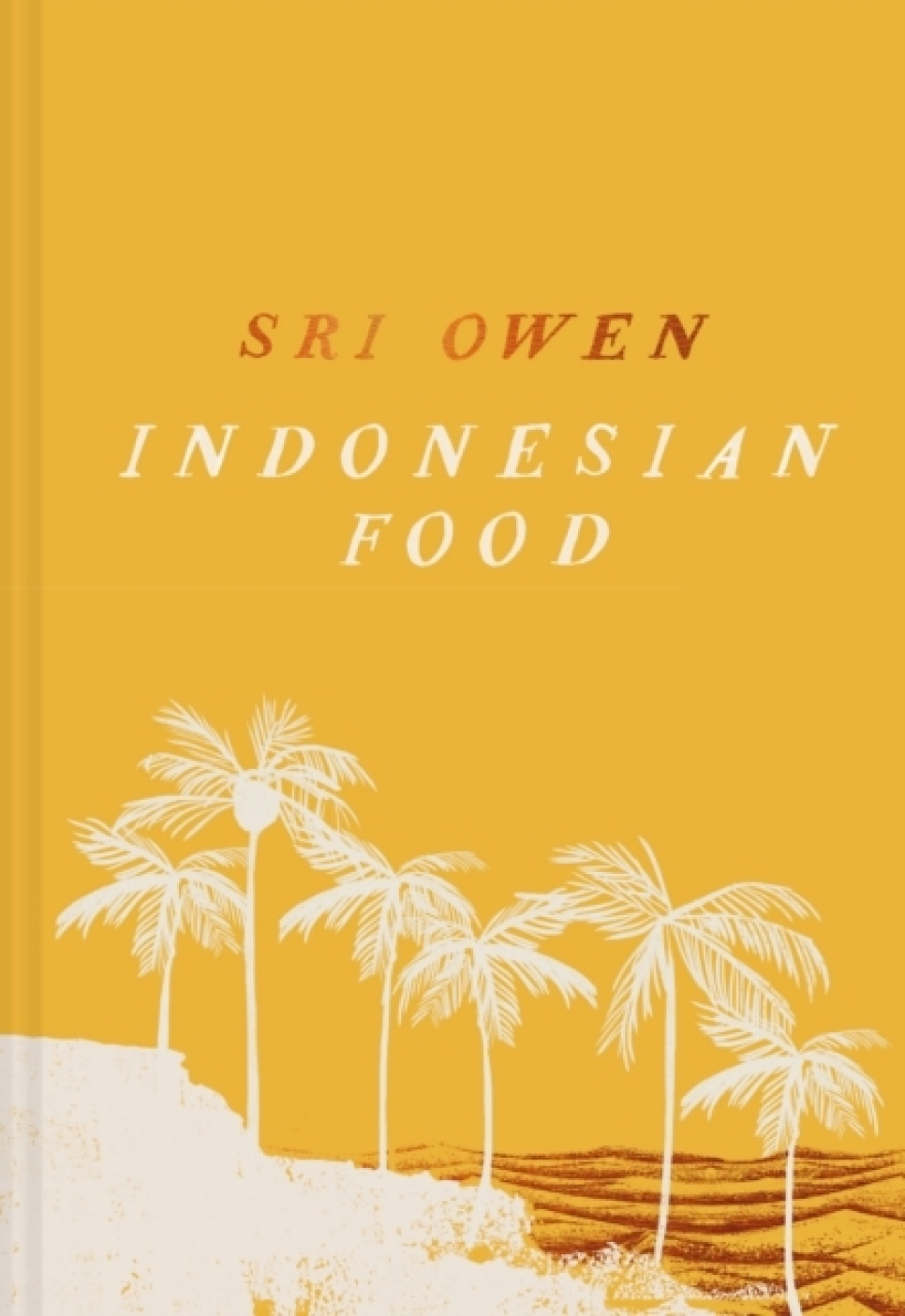 Indonesian Food - Sri Owen w grupie Gotowanie / Książki kucharskie / Kuchnie & Kultury / Chiny & Azja Południowo-Wschodnia w The Kitchen Lab (2304-36188)